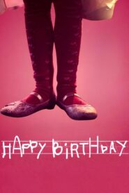 Happy BirthdayFull Movie Download Free Full Movie Free High Speed Download. SD Movies Point.