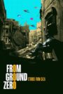 From Ground ZeroFull Movie Download Free Full Movie Free High Speed Download. SD Movies Point.