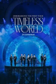 ZEROBASEONE THE FIRST TOUR [TIMELESS WORLD] IN CINEMASFull Movie Download Free Full Movie Free High Speed Download. SD Movies Point.